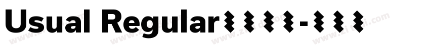 Usual Regular字体下载字体转换